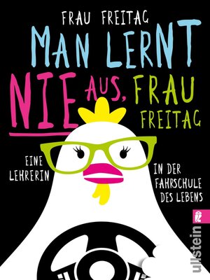 cover image of Man lernt nie aus, Frau Freitag!